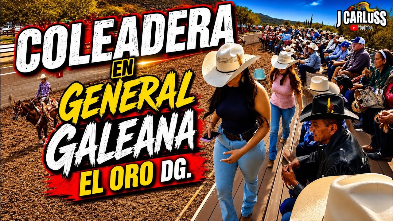 Coleadera En General Galeana El  Oro Durango