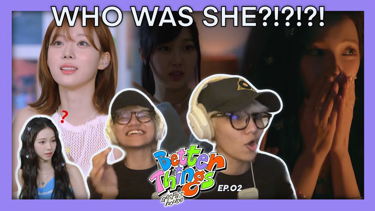 aespa 'Better Things' Sitcom EP.02 reaction 🫣😧😂