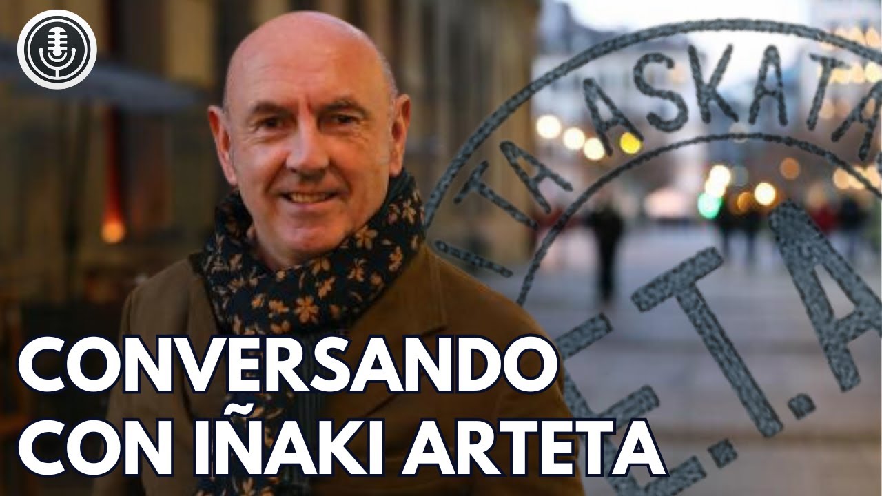 ¿Por qué ETA mataba? ¿Fue vencida? Conversación con Iñaki Arteta