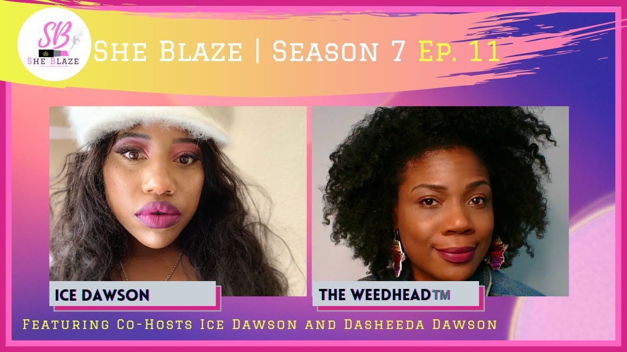 She Blaze S7 Ep.11 ~ VA Cannabis Stalled Again