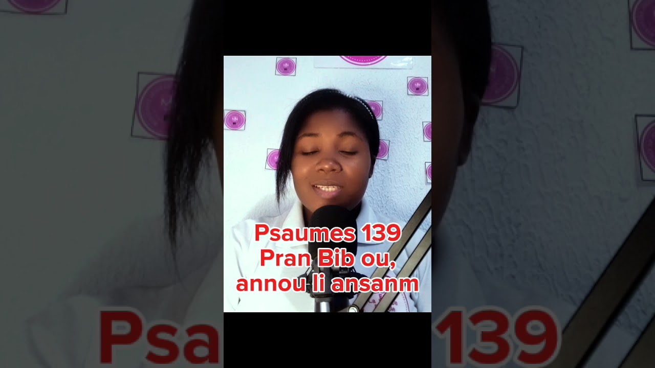 📖 Psaumes 139, pran Bib ou, annou li ansanm. Bonne nuit avec Jésus.