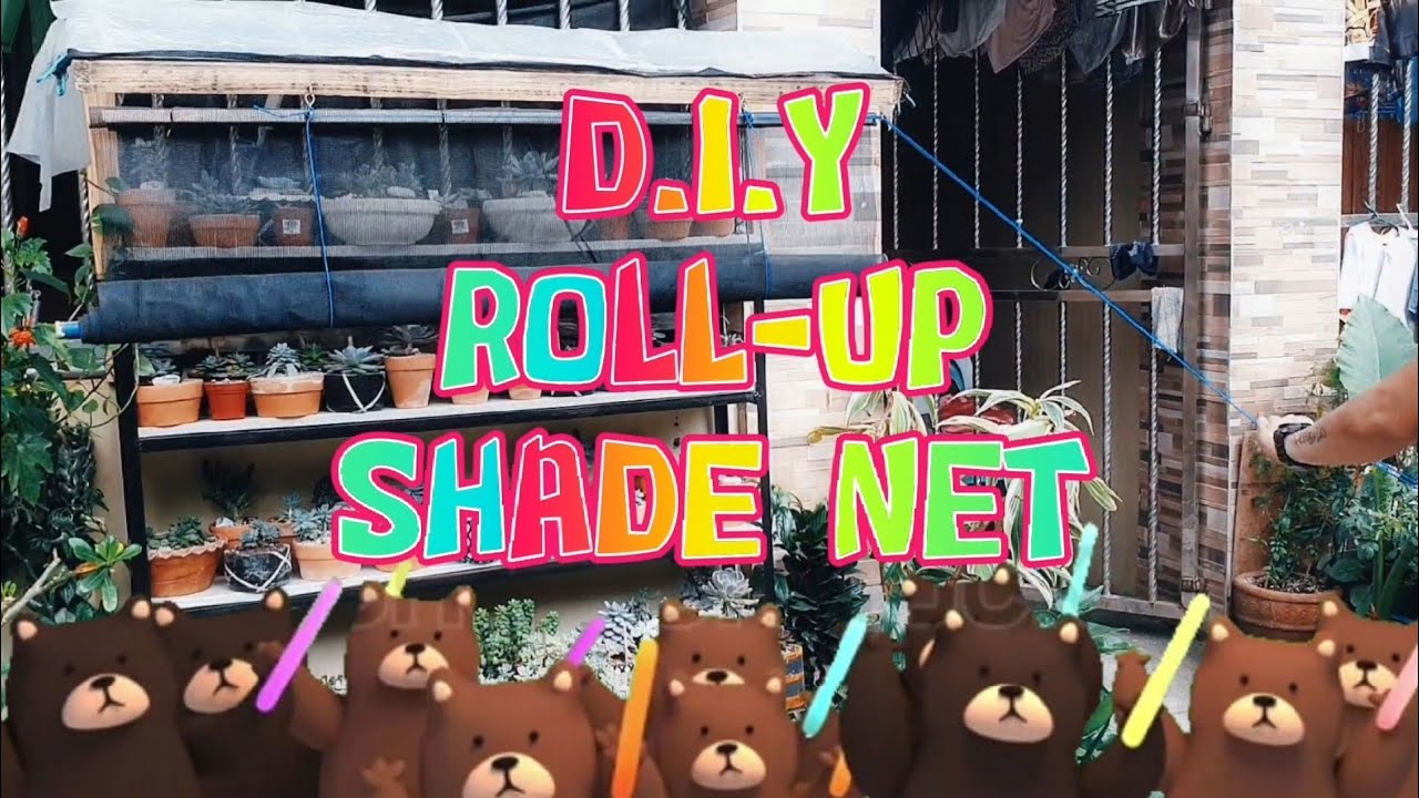 D.I.Y. ROLL-UP SHADE NET for Cactus & Succulents