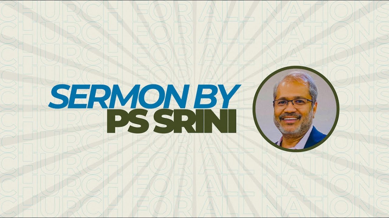 From One Person To One Nation | Ps Srini (Sermon) | CFAN Dubai | 15th November 2025