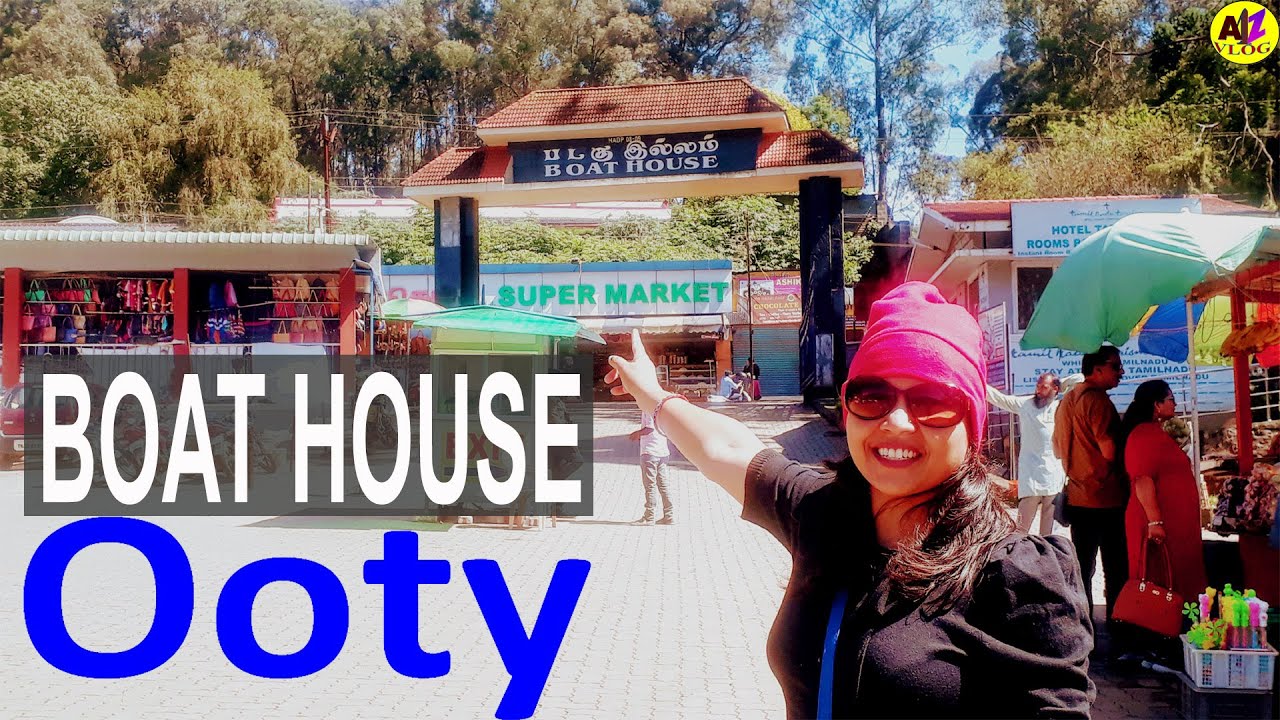 Ooty Boat House & Ooty Lake Boating price full information & full view HD