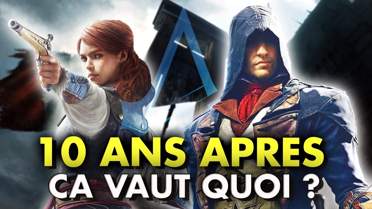 ASSASSIN'S CREED UNITY : Mon AVIS après 10 ANS ! 🤔 (+ Anecdotes de Développement)