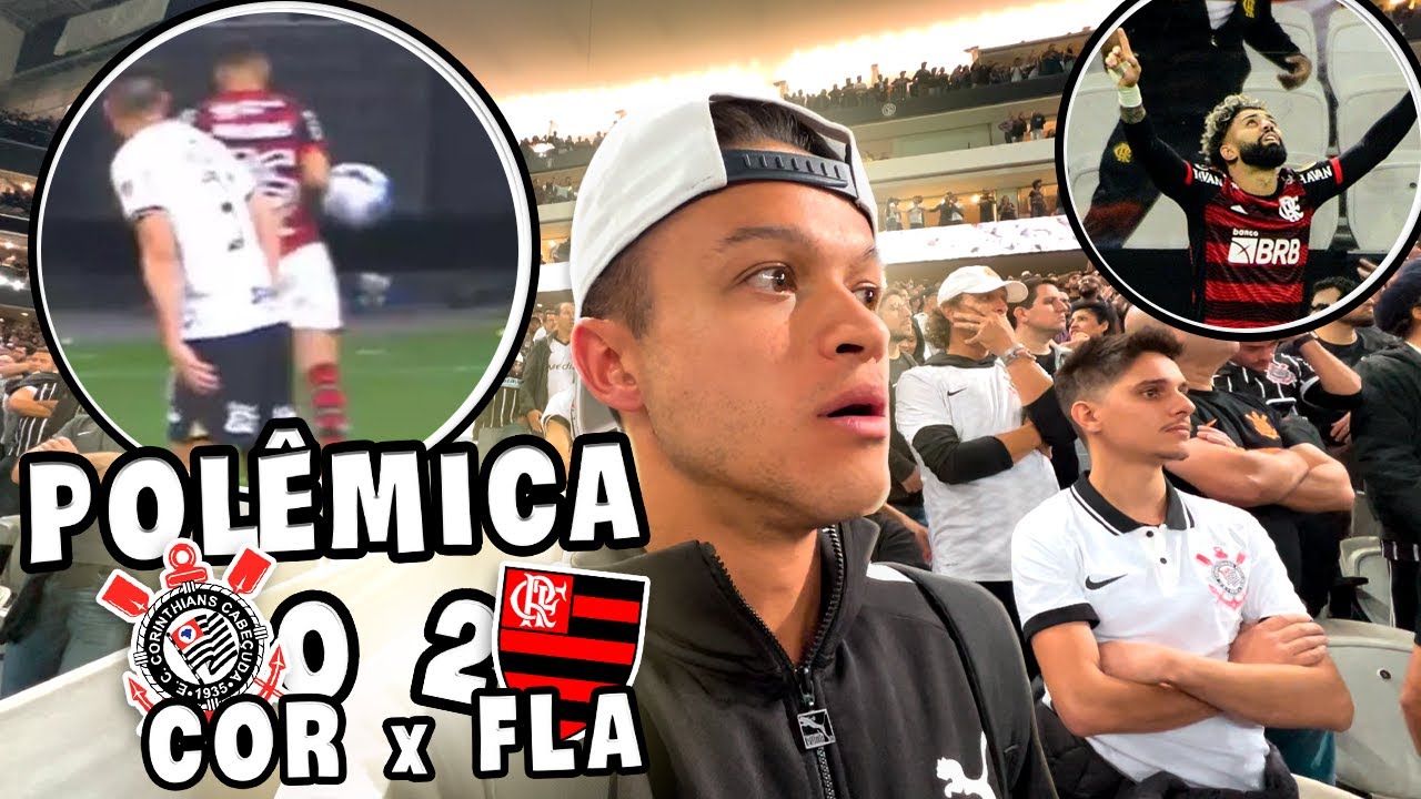 CORINTHIANS 0 x 2 FLAMENGO E MUITA POLÊMICA NAS QUARTAS DA LIBERTADORES!!