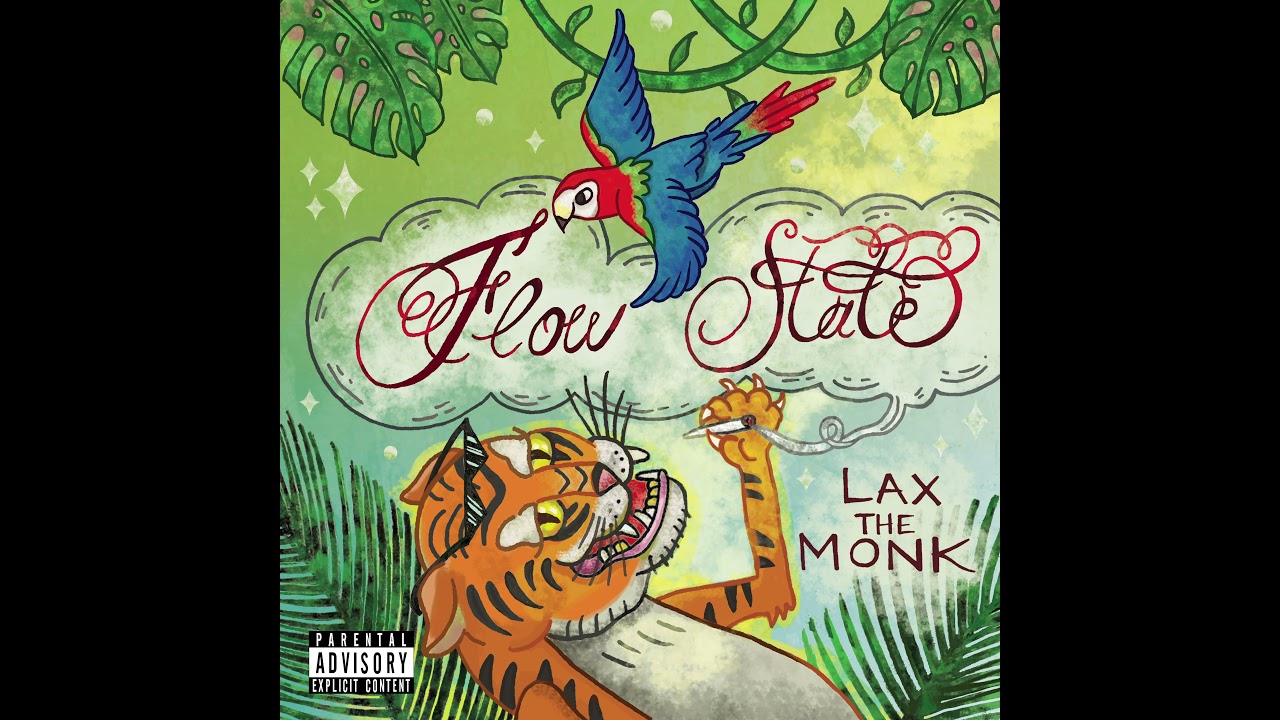 Lax the Monk - Flow State (Beat Tape)