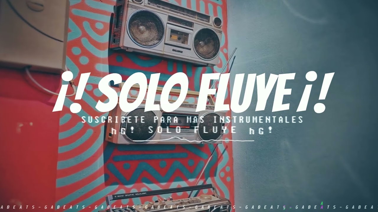 Base De Rap - &iexcl;Solo Fluye! 💣 Hip Hop Instrumental beat 2023🎙