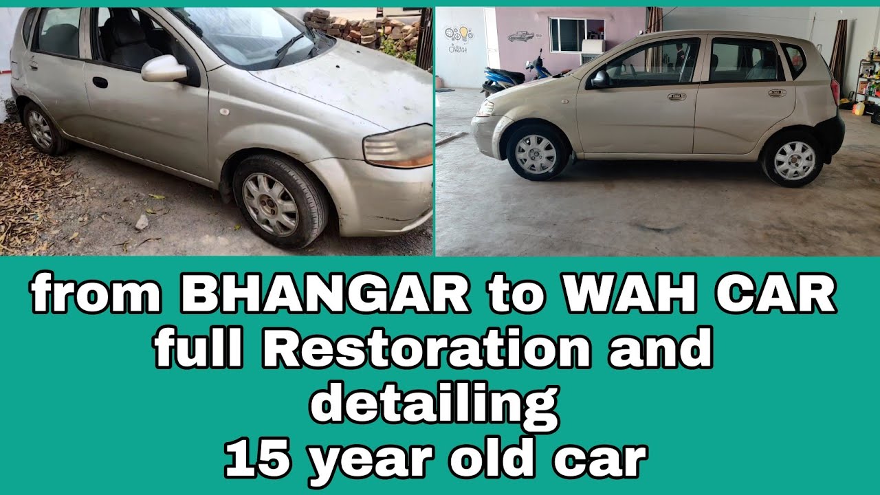 15 year old car full Restoration and detailing chevrolet uva