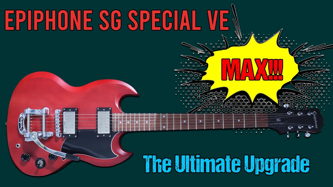 Epiphone SG Special VE - Max Upgrades!!! #epiphone #epiphonesg #bigsby #guitar
