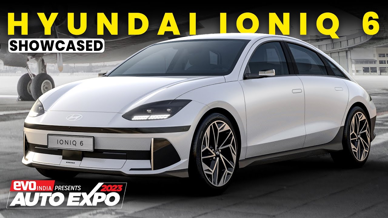 Hyundai Ioniq 6 showcased in India | 2023 Auto Expo | evo India