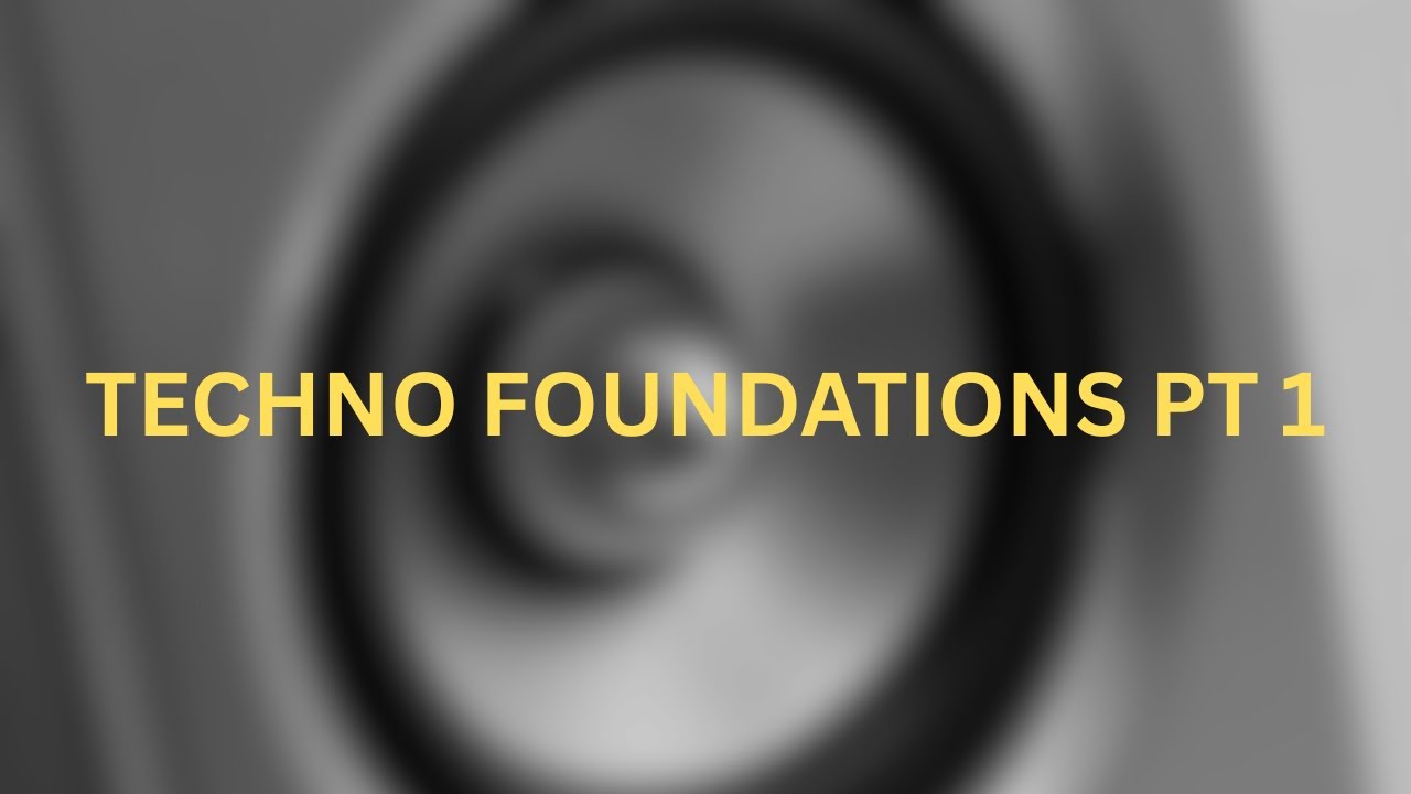 Techno Foundations pt 1