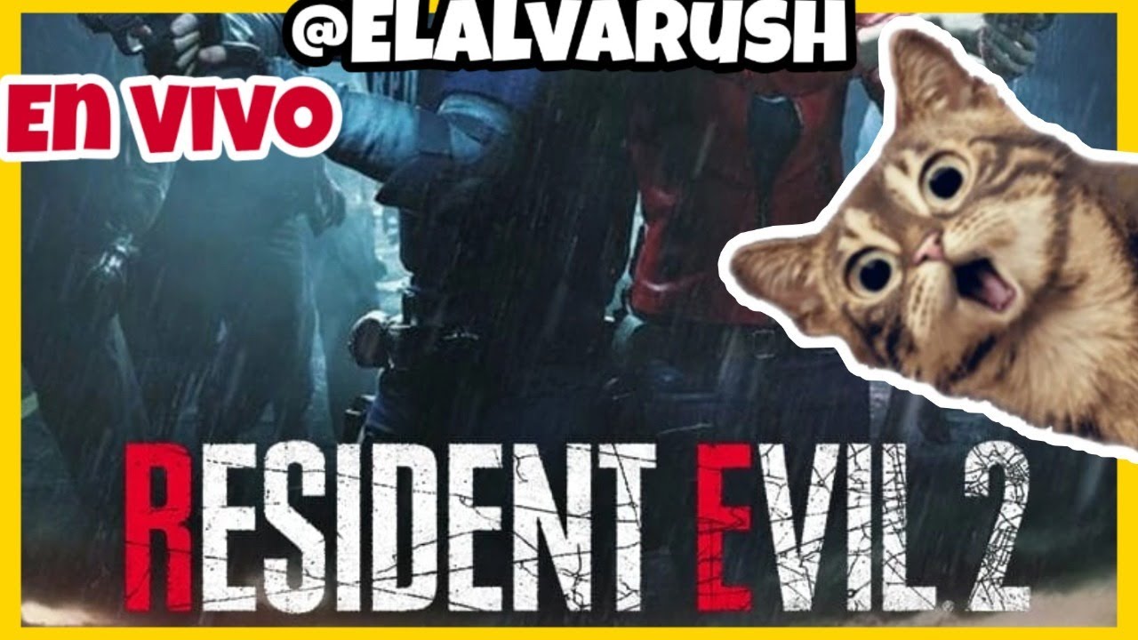 SOBREVIVE!!! DLC DE Resident Evil 2 Remake en vivo Alvarush