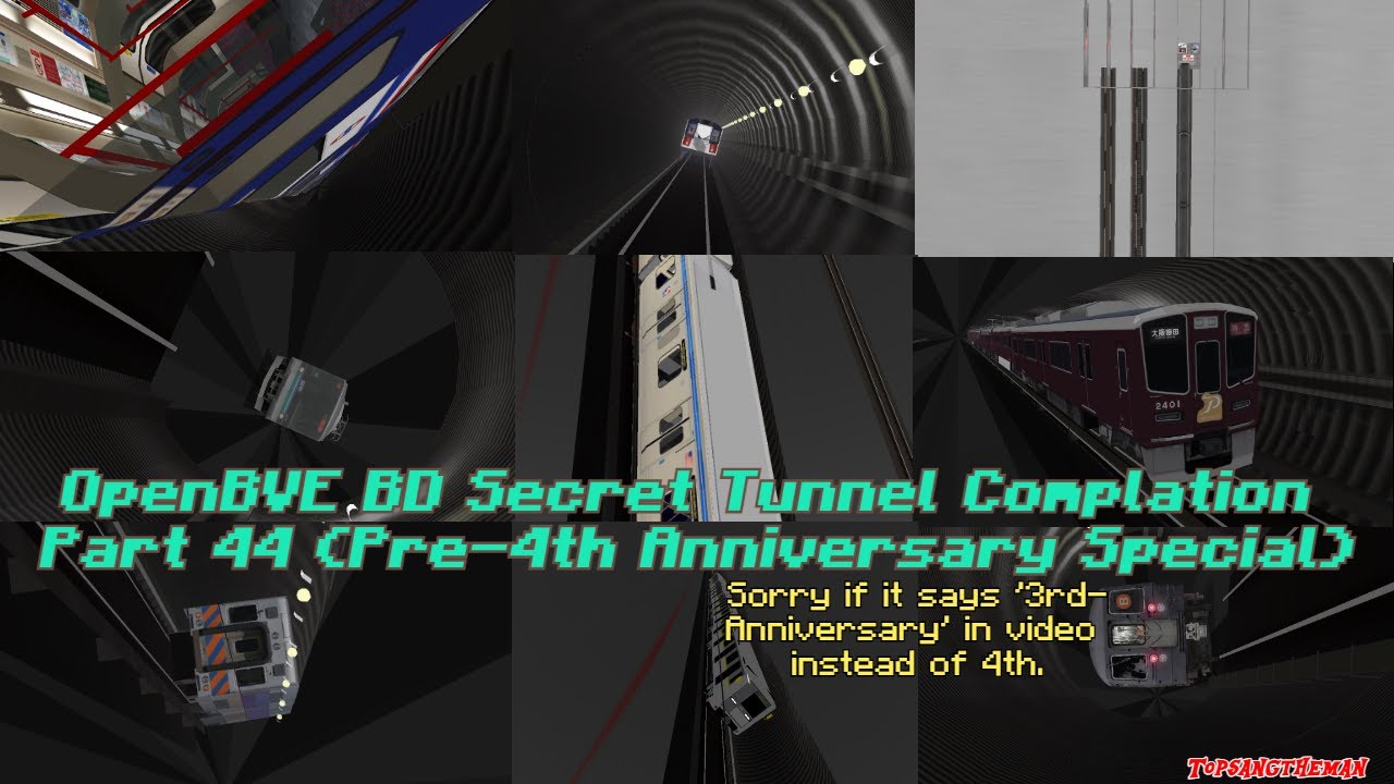 OpenBVE BD Secret Tunnel Complation Part 44 (Pre-4th Anniversary Special)