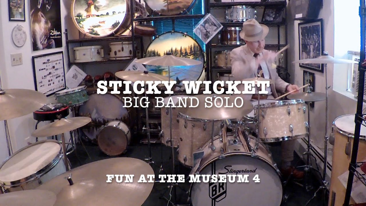 Sticky Wicket 'Big Band Solo' on a Buddy Rich Kit