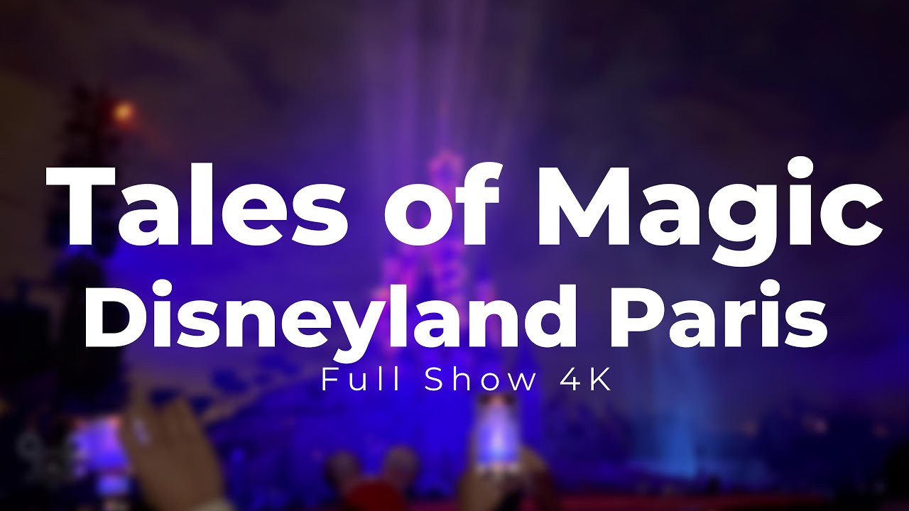 Disney Tales of Magic Drone Show 2025 | Full Show 4K at Disneyland Paris
