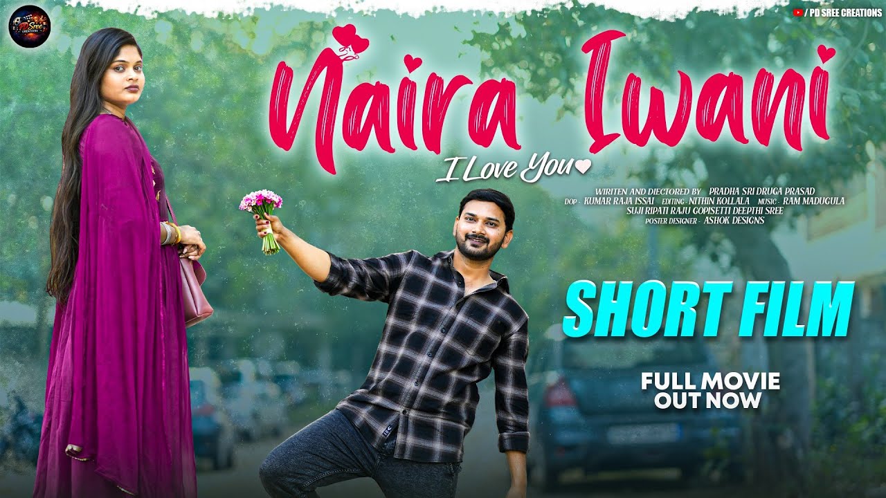 Naira Iwani I love you 4k | Pardha Sree Durgaprasad | PDSreecreations |