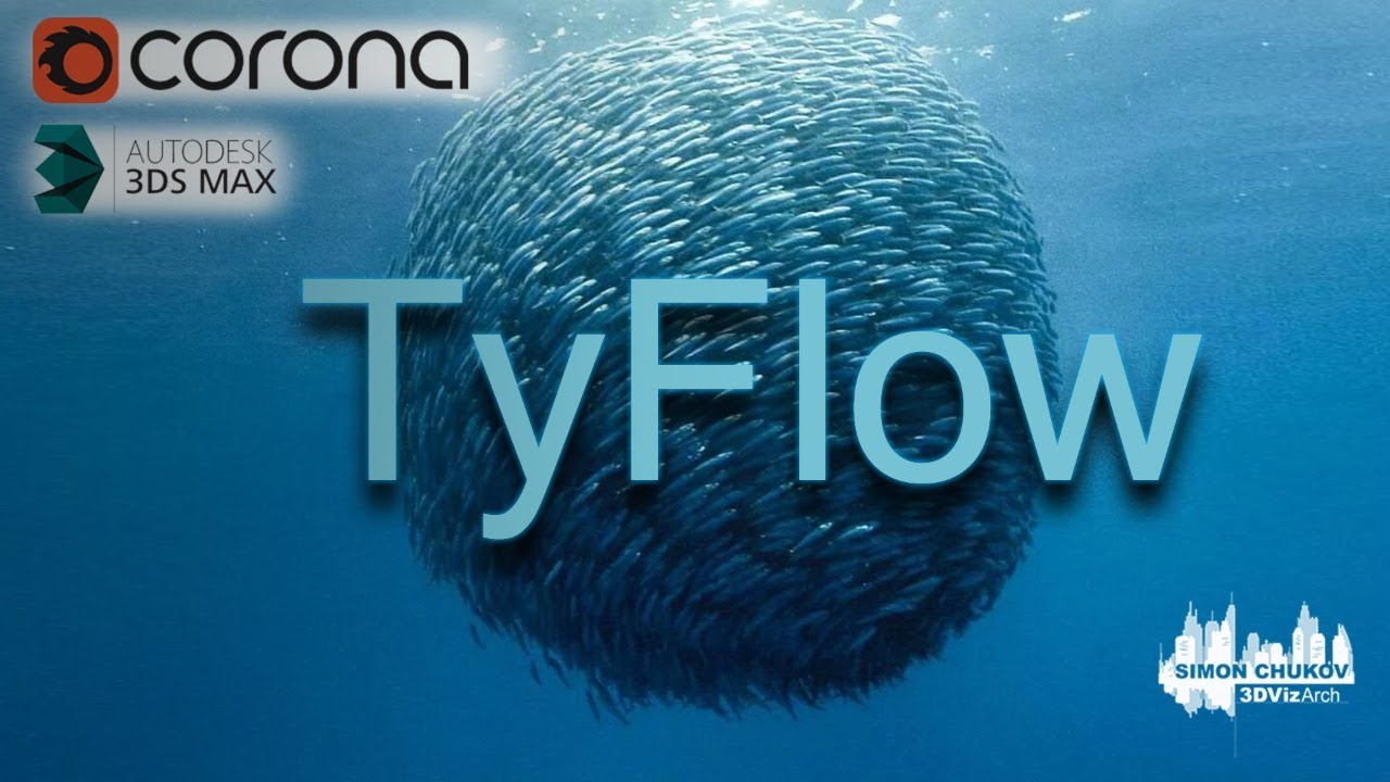 TyFlow 3Ds max
