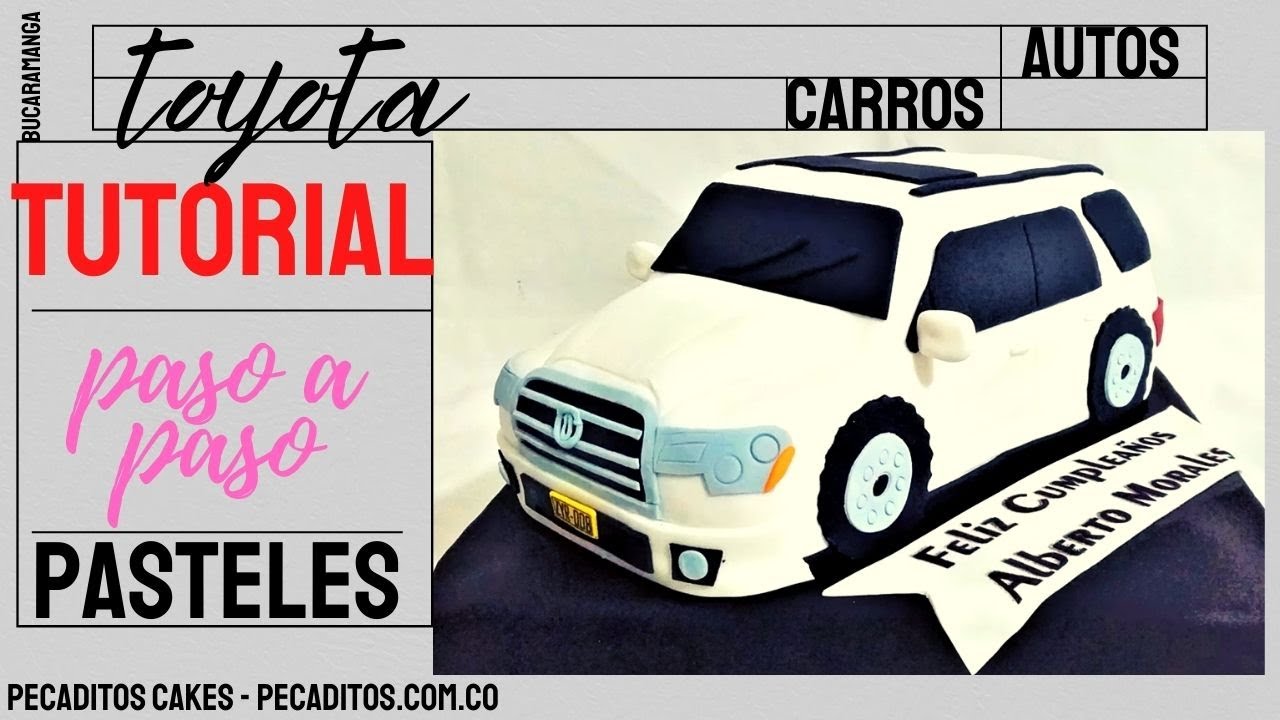 🍰🎂 TOYOTA TRUCK CAKE // CAMIONETA TOYOTA EN PONQUE 🍰TUTORIAL PASO A PASO aprende a hacer pastel