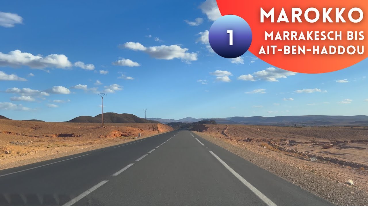 Marokko 🕌 1 🕌 von Marrakesch bis A&iuml;t-Ben-Haddou