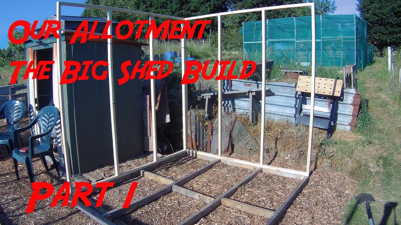 Our Allotment ------ The Big Shed Build Part 1