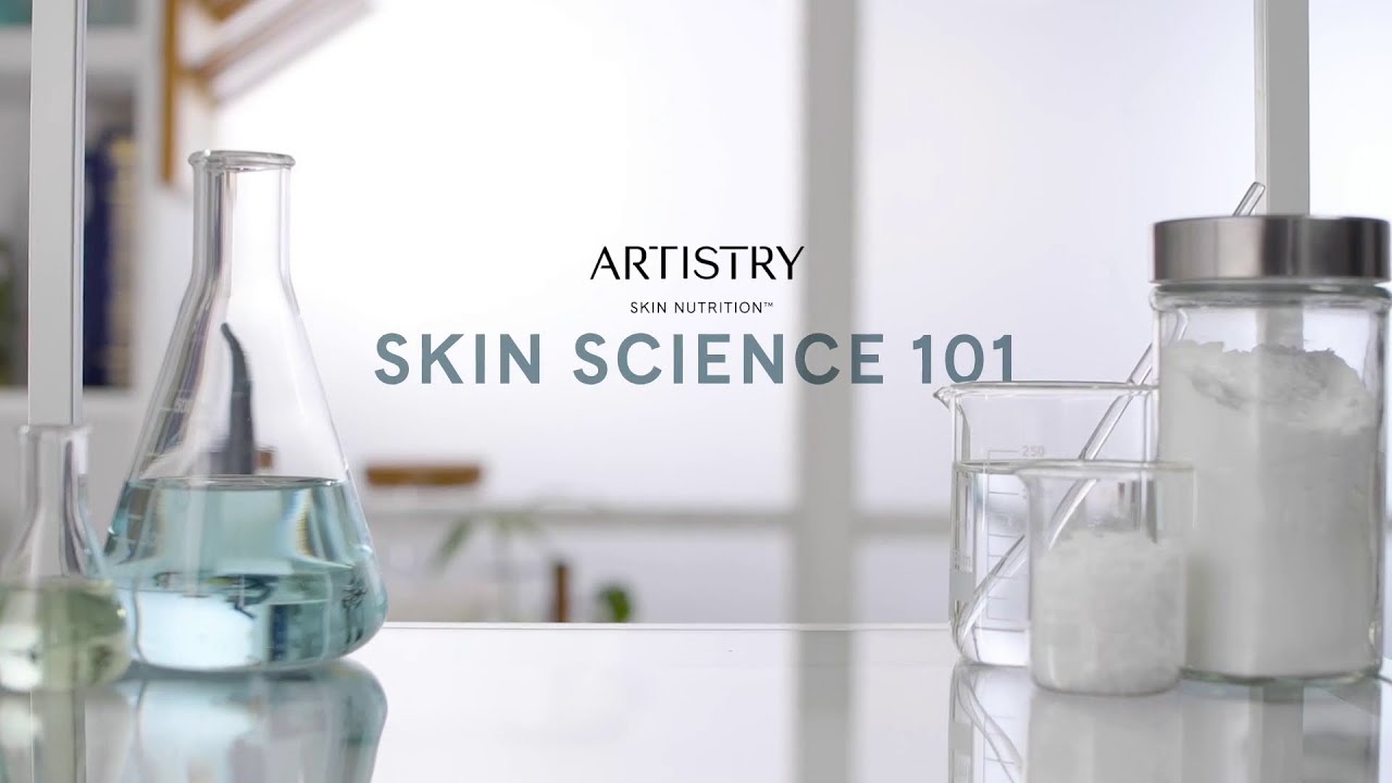 Skincare 101 - Artistry™ Education | Amway