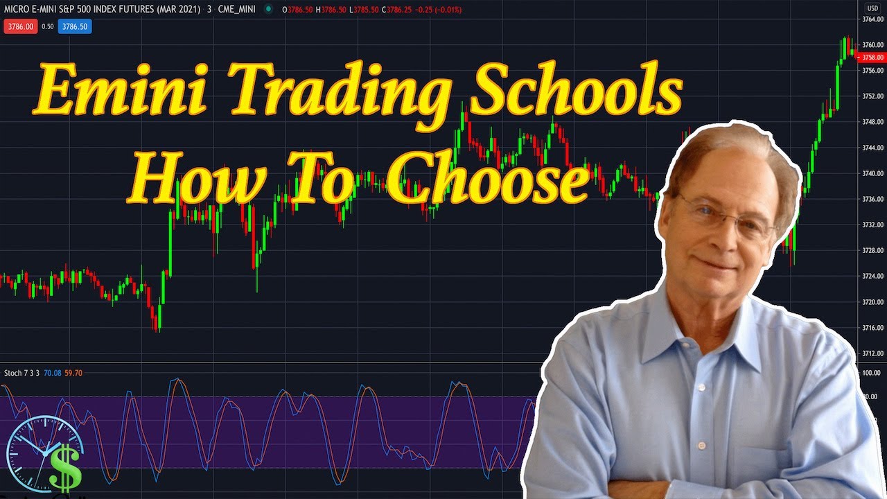 What Do You Want In An Emini Trading School?