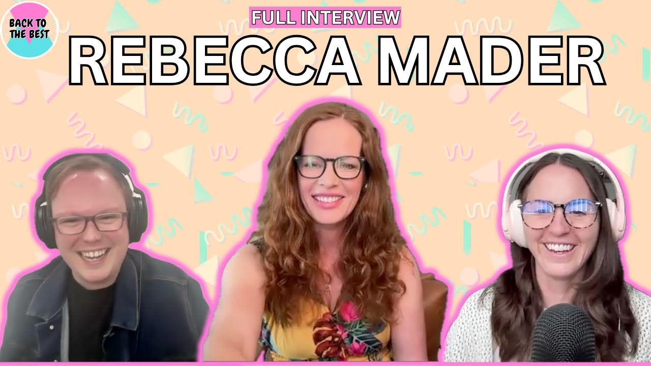 Rebecca Mader Full Interview | Back To The Best Podcast