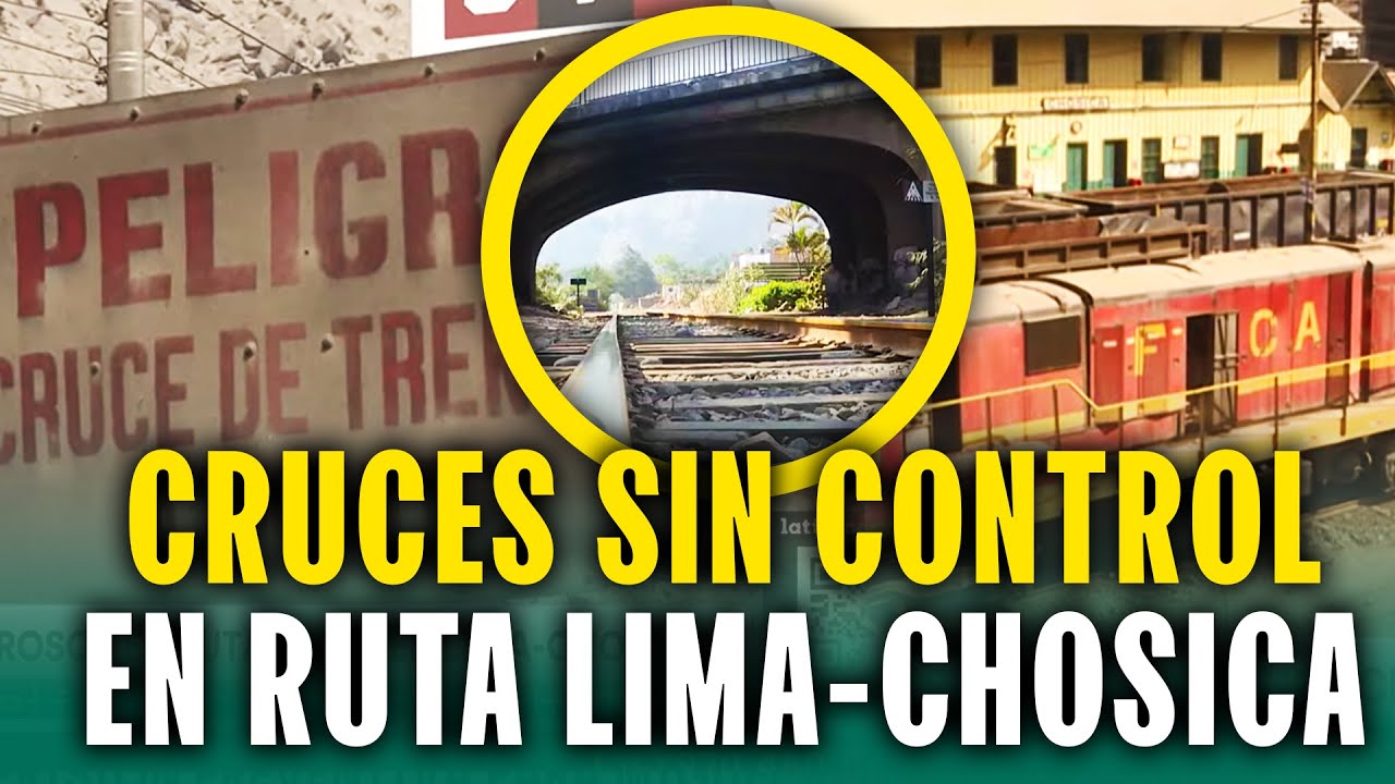 Cruces peligrosos para la ruta del tren Lima-Chosica ¿Qué medidas van a tomar?
