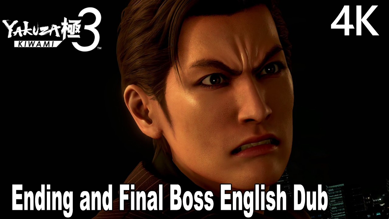 Yakuza Kiwami 3 Ending and Final Boss English Dub 4K