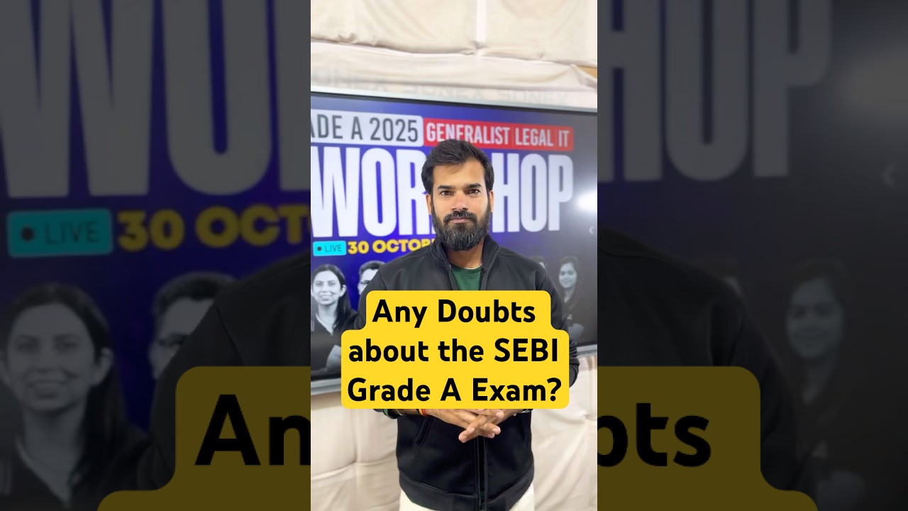 Any Doubts about the SEBI Grade A Exam?