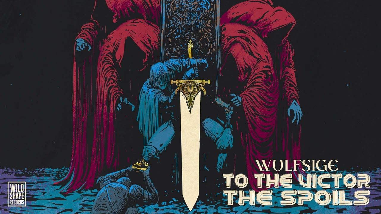 Wulfsige - TO THE VICTOR, THE SPOILS - Remastered - 2025 (Ambient, Synthmetal, Dungeonrock)