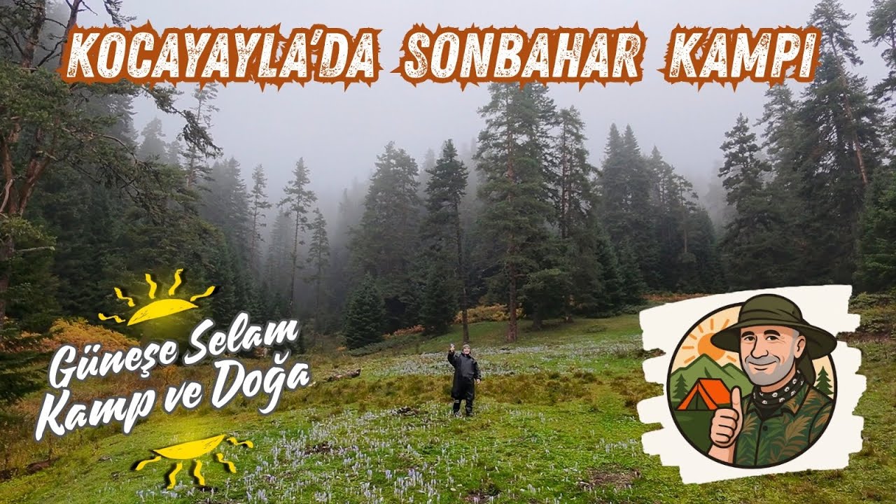 Kocayayla'da Sonbahar Kampı 🏕️🔥🪵