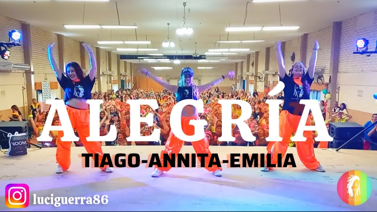 ALEGRÍA - TIAGO PZK - ANNITA - EMILIA - COREO - LUCIA GUERRA - BRISA - SOFI - SAN JUAN