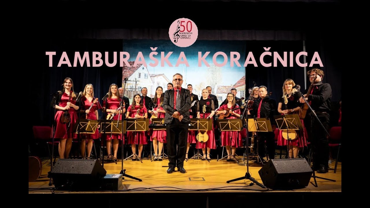 Tamburaška koračnica - Tamburaški orkester Cirkovce