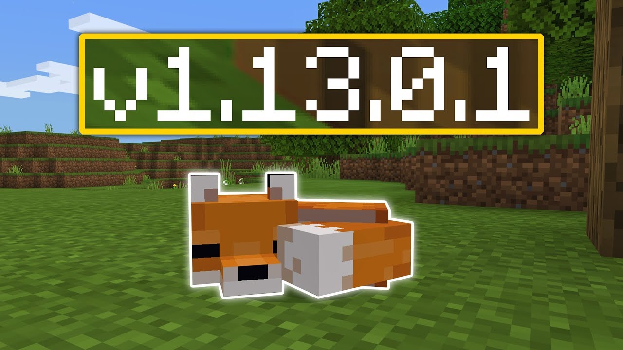 🔥СМОТРИМ НОВУЮ ВЕРСИЮ MINECRAFT PE 1.13.0.1! ЛИСЫ, НОВЫЕ АНИМАЦИИ, ОБЛАКА И ИНТЕРФЕЙС!