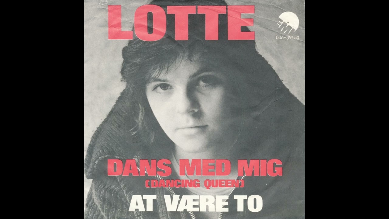 Lotte - Dans med mig (Dancing Queen) (1976)
