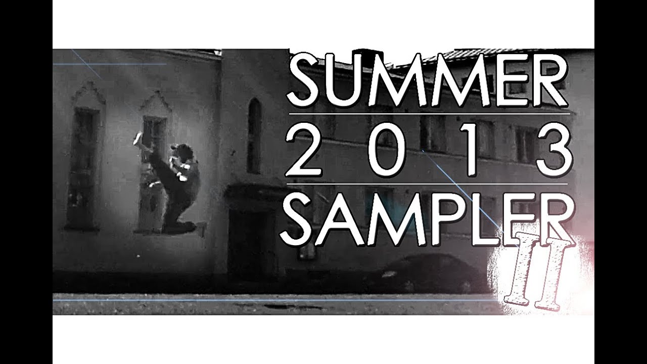 SUMMER 2013 SAMPLER II