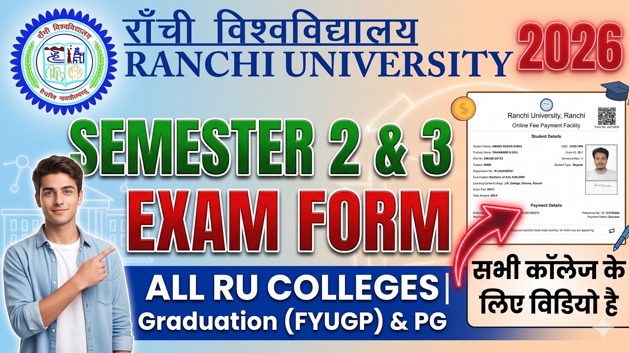Ranchi University Exam Form 2026 | Sem 2 & 3 Payment Process | Last Date + Full Guide