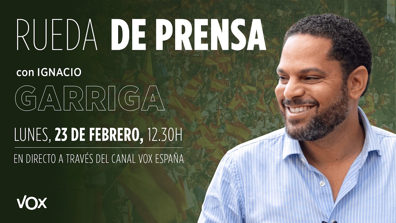 🔴 DIRECTO | Rueda de prensa de Ignacio Garriga