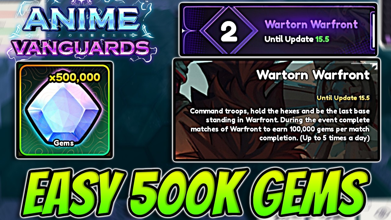 Как пройти *НОВЫЙ* режим Warfront и легко получать по 500 тысяч гемов ежедневно в Anime Vanguards!