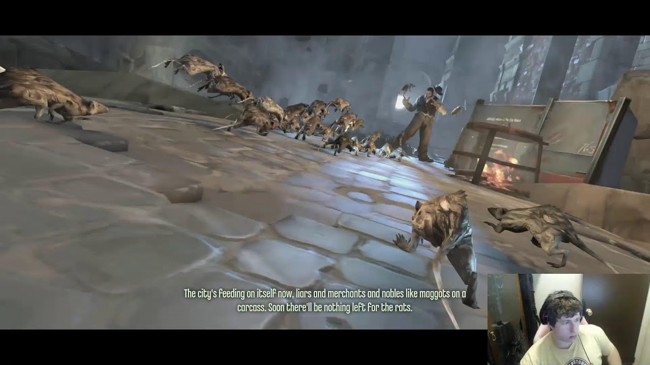 playing dishonored come chill
