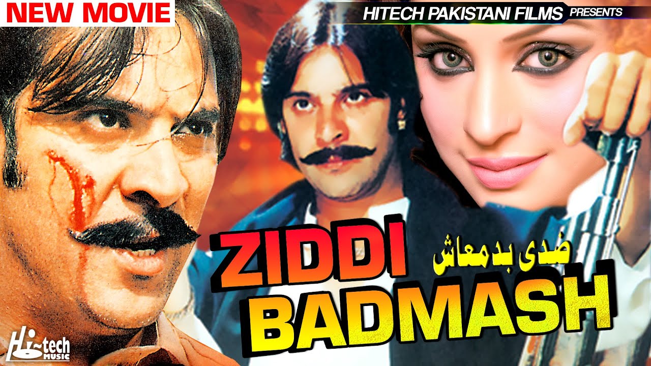ZIDDI BADMASH - Moammar Rana, Babar Ali, Laila, Saud, Nida Chodhary - Tip Top Worldwide