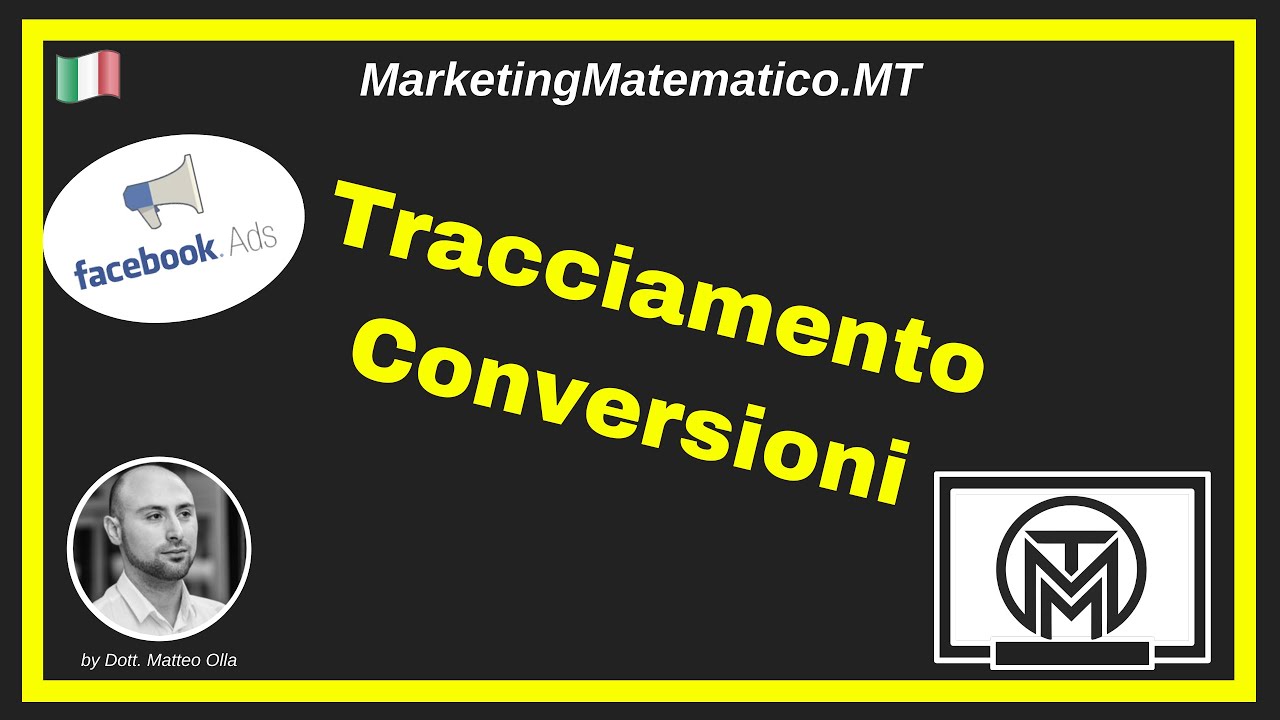 Marketing Matematico: Come Impostare il Tracciamento delle Conversioni su Annunci Facebook Ads