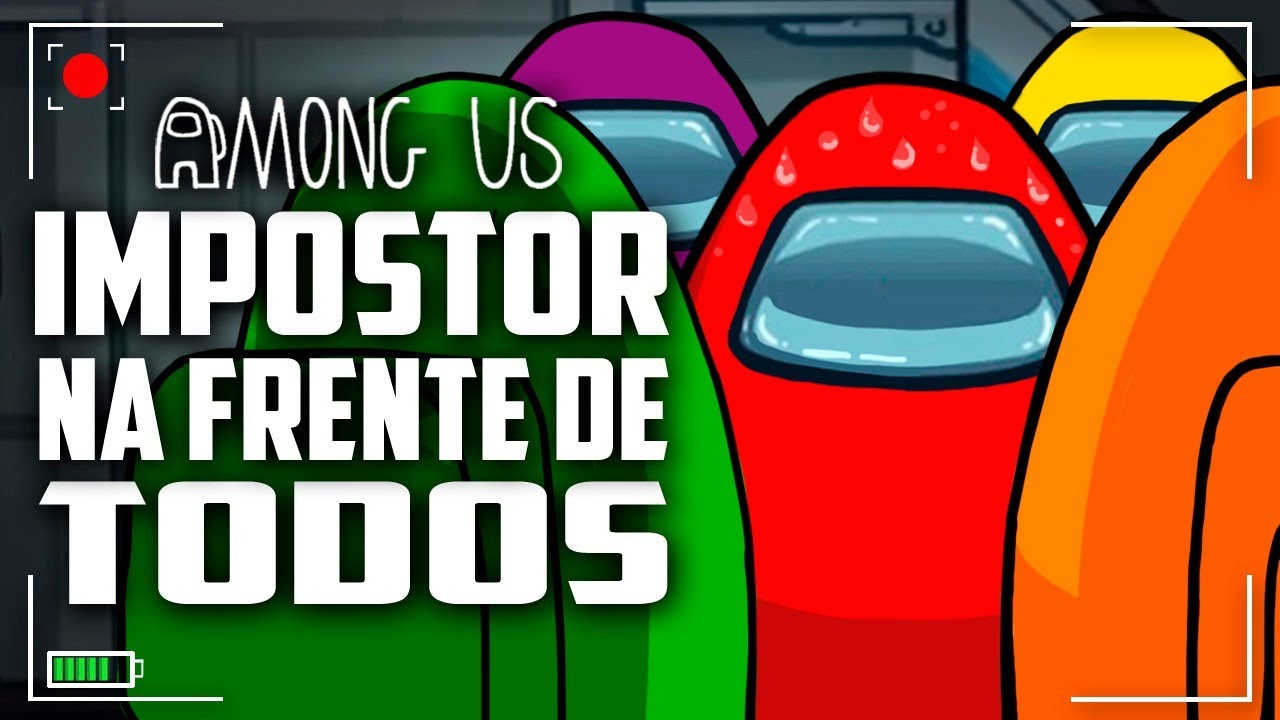 Among us - O IMPOSTOR matou na frente de todos e muitas RAGES