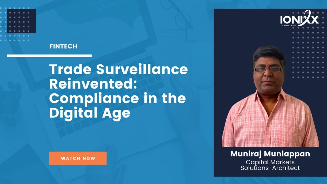 Trade Surveillance Reinvented: Compliance in the Digital Age