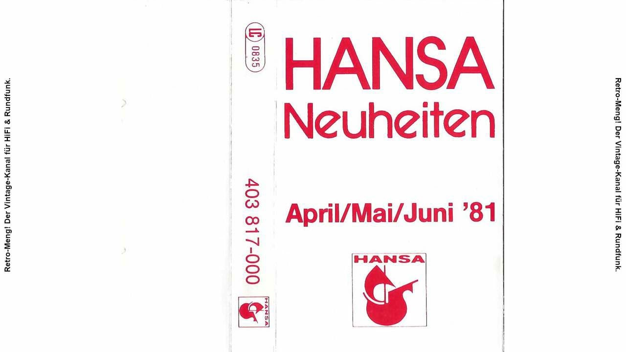 [Rundfunk-Promo] Hansa Neuheiten - April/Mai/Juni '81 (MC) mit Moderation, top gemacht!