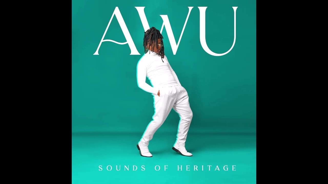 AWU - Melody (Sounds Of Heritage Album).
