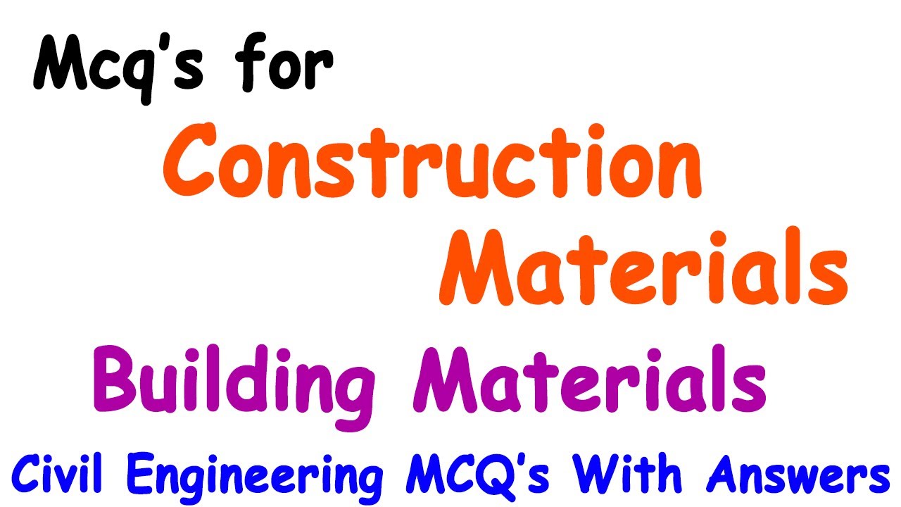Building material mcq | Construction material mcq | MCQ on construction materials | GATE | SSC-JE