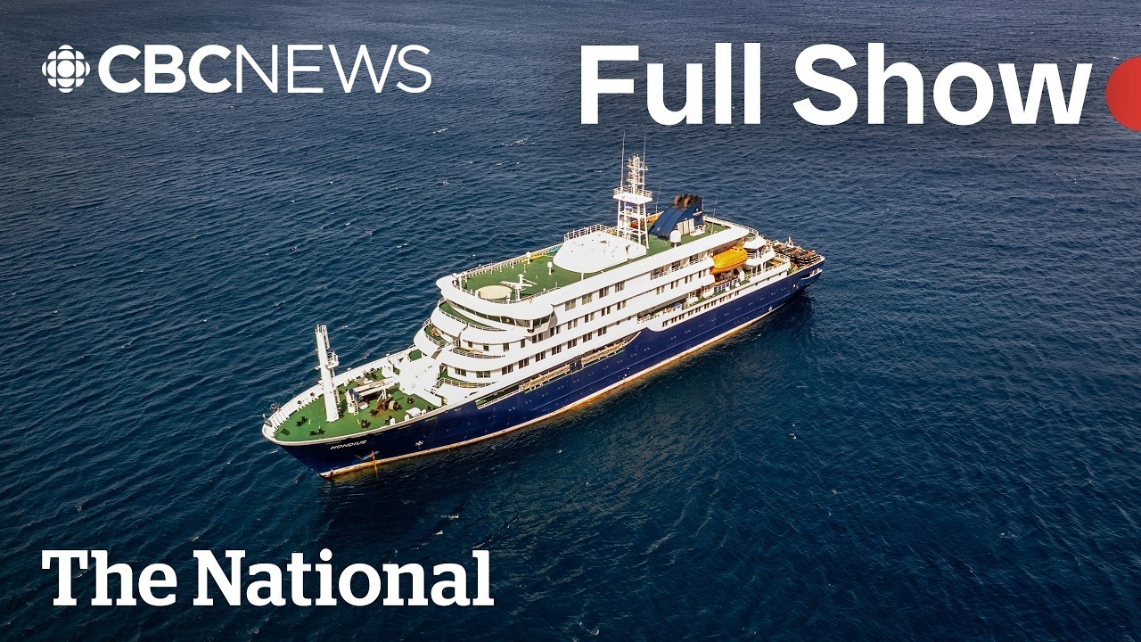 CBC News: The National | Suspected hantavirus outbreak strands cruise ship